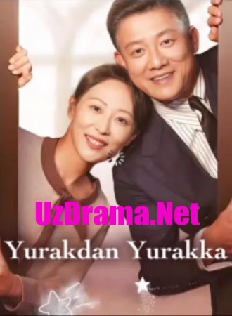 Yurakdan yurakka 1-2-3-4-5-10-15-30-40-50-60-70-100 Qism Koreya seriali uzbek tilida Barcha qismlar 2025 HD