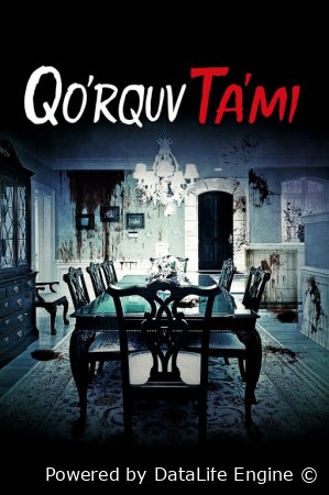 Qo'rquv tami Uzbek tilida 2025 O'zbekcha tarjima kino Full HD skachat
