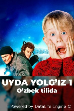 Uyda yolg'iz 1 Uzbek Tilida 1080p 720p 4K Full HD Skachat