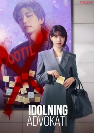 Idolning Advokati (2025 drama) 1. 2. 3. 4. 5. 6. 7. 8. 9. 10. 11. 12. 13. 14. 15. 16-qism Uzbek tilida Barcha qismlar 2025 HD skachat