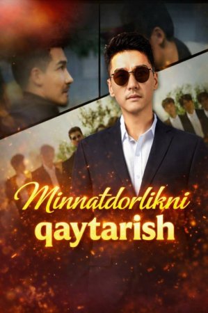 Minnatdorlikni qaytarish 1-2-3-4-5-6-7-10-30-50-70-90 Qism drama koreya seriali uzbek tilida Barcha qismlar