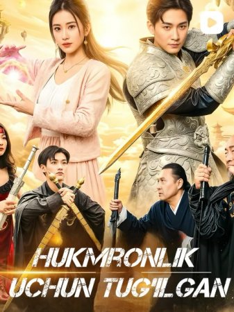 Hukmronlik uchun tug'ilgan 1-2-3-4-5-6-7-10-20-30-50-60-70-80-90-95 Qism drama koreya seriali uzbek tilida Barcha qismlar