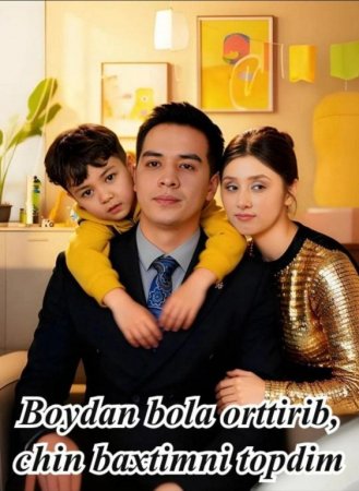 Boydan bola orttirib chin baxtimni topdim 1-2-3-4-5-6-7-10-20-30-50-60-70-80-90-95 Qism drama koreya seriali uzbek tilida Barcha qismlar 2026 HD skachat‌‌