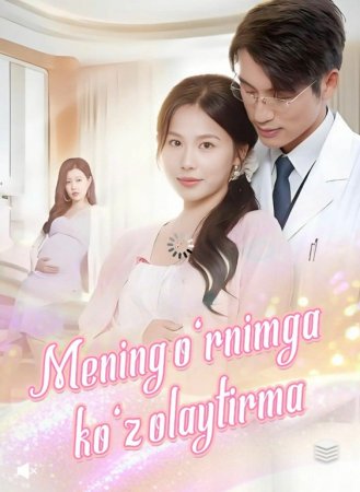 Mening o'rnimga ko'z olaytirma 1-2-3-5-10-20-30-50-60-70-80-qism drama koreya seriali uzbek tilida Barcha qismlar 2026 HD skachat