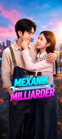 Mexanik milliarder 1-2-3-5-6-10-20-30-50-60-70-80 Qism drama koreya seriali uzbek tilida Barcha qismlar 2026 HD skachat