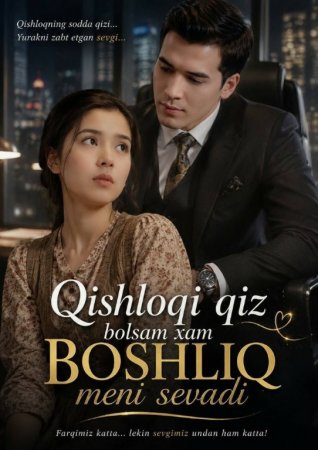 Qishloqi qiz bolsam xam Boshliq meni sevadi drama 1-2-3-5-10-25-30-45-50-60-70-85-90 Qism Koreya seriali uzbek tilida Barcha qismlar 2026 HD skachat