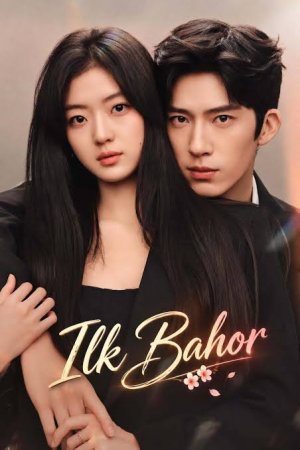 Ilk Bahor (drama uzbek tilida 2026) 1-2-3-4-5-10-20-30-40-50-70-80-90 Qism Koreya seriali Barcha qismlar HD skachat